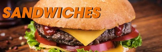 SANDWICHES